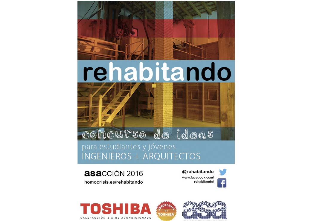 rehabitando- REhabilitando- concurso - Toshiba- arquitectos- ingenieros