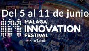 innovación, Malaga Innovation FestivalInnovacion